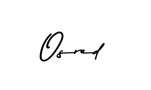 Design your own signature with our free online signature maker. With this signature software, you can create a handwritten (Asem Kandis PERSONAL USE) signature for name Osred. Osred signature style 9 images and pictures png