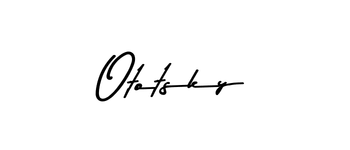 The best way (Asem Kandis PERSONAL USE) to make a short signature is to pick only two or three words in your name. The name Ototsky include a total of six letters. For converting this name. Ototsky signature style 9 images and pictures png