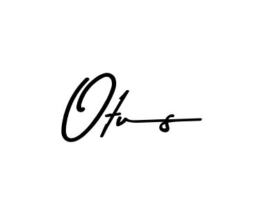 Use a signature maker to create a handwritten signature online. With this signature software, you can design (Asem Kandis PERSONAL USE) your own signature for name Otus. Otus signature style 9 images and pictures png