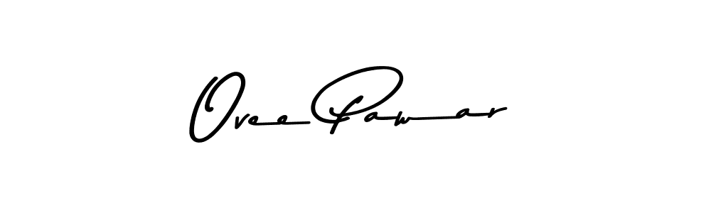 Ovee Pawar stylish signature style. Best Handwritten Sign (Asem Kandis PERSONAL USE) for my name. Handwritten Signature Collection Ideas for my name Ovee Pawar. Ovee Pawar signature style 9 images and pictures png