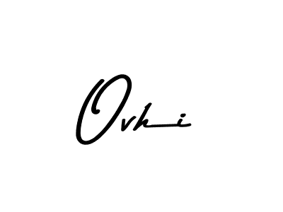 You should practise on your own different ways (Asem Kandis PERSONAL USE) to write your name (Ovhi) in signature. don't let someone else do it for you. Ovhi signature style 9 images and pictures png