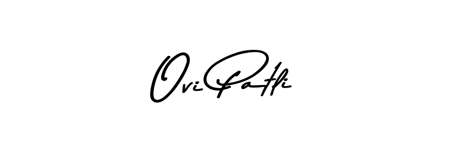 Create a beautiful signature design for name Ovi Patli. With this signature (Asem Kandis PERSONAL USE) fonts, you can make a handwritten signature for free. Ovi Patli signature style 9 images and pictures png