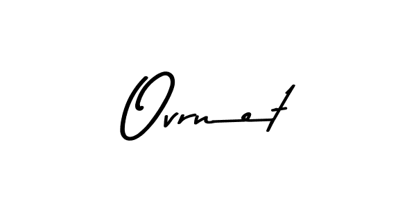 Make a beautiful signature design for name Ovrnet. With this signature (Asem Kandis PERSONAL USE) style, you can create a handwritten signature for free. Ovrnet signature style 9 images and pictures png