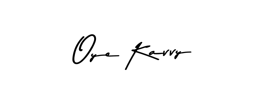 How to make Oye Kavvy signature? Asem Kandis PERSONAL USE is a professional autograph style. Create handwritten signature for Oye Kavvy name. Oye Kavvy signature style 9 images and pictures png