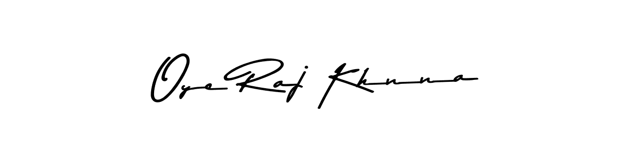 It looks lik you need a new signature style for name Oye Raj Khnna. Design unique handwritten (Asem Kandis PERSONAL USE) signature with our free signature maker in just a few clicks. Oye Raj Khnna signature style 9 images and pictures png