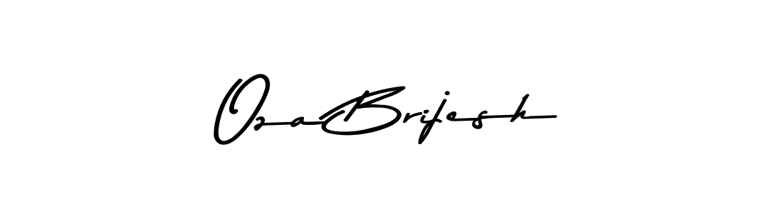 if you are searching for the best signature style for your name Oza Brijesh. so please give up your signature search. here we have designed multiple signature styles  using Asem Kandis PERSONAL USE. Oza Brijesh signature style 9 images and pictures png