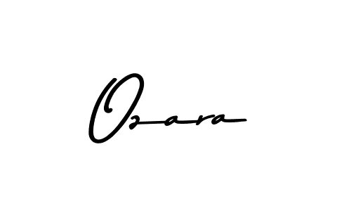 Ozara stylish signature style. Best Handwritten Sign (Asem Kandis PERSONAL USE) for my name. Handwritten Signature Collection Ideas for my name Ozara. Ozara signature style 9 images and pictures png