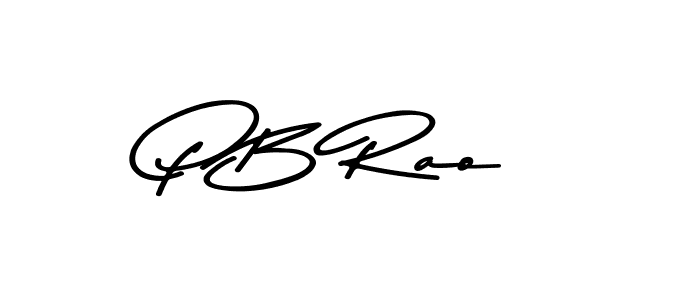 You should practise on your own different ways (Asem Kandis PERSONAL USE) to write your name (P B Rao) in signature. don't let someone else do it for you. P B Rao signature style 9 images and pictures png