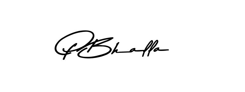 Use a signature maker to create a handwritten signature online. With this signature software, you can design (Asem Kandis PERSONAL USE) your own signature for name P Bhalla. P Bhalla signature style 9 images and pictures png