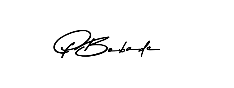 Make a beautiful signature design for name P Bobade. With this signature (Asem Kandis PERSONAL USE) style, you can create a handwritten signature for free. P Bobade signature style 9 images and pictures png