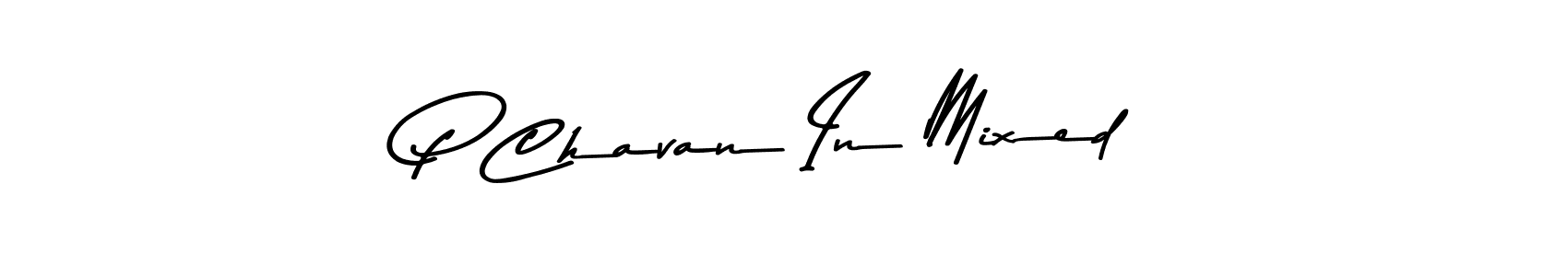 P Chavan In Mixed stylish signature style. Best Handwritten Sign (Asem Kandis PERSONAL USE) for my name. Handwritten Signature Collection Ideas for my name P Chavan In Mixed. P Chavan In Mixed signature style 9 images and pictures png