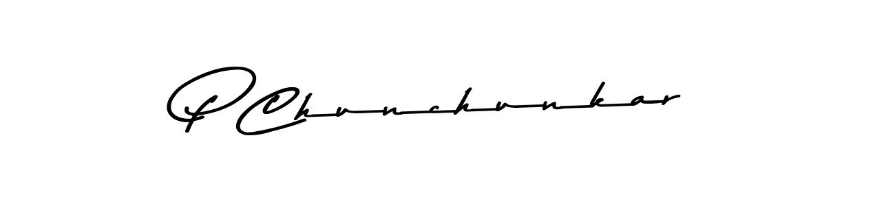 How to make P Chunchunkar signature? Asem Kandis PERSONAL USE is a professional autograph style. Create handwritten signature for P Chunchunkar name. P Chunchunkar signature style 9 images and pictures png