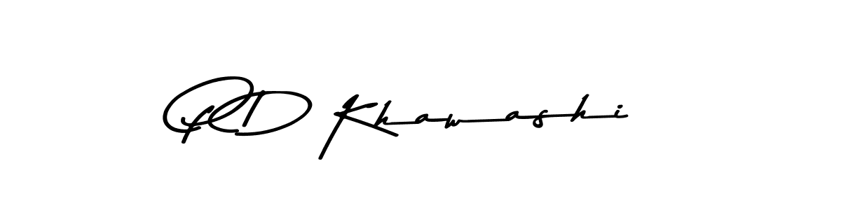 Design your own signature with our free online signature maker. With this signature software, you can create a handwritten (Asem Kandis PERSONAL USE) signature for name P D Khawashi. P D Khawashi signature style 9 images and pictures png