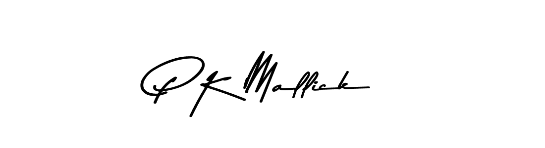 Make a beautiful signature design for name P K Mallick. With this signature (Asem Kandis PERSONAL USE) style, you can create a handwritten signature for free. P K Mallick signature style 9 images and pictures png