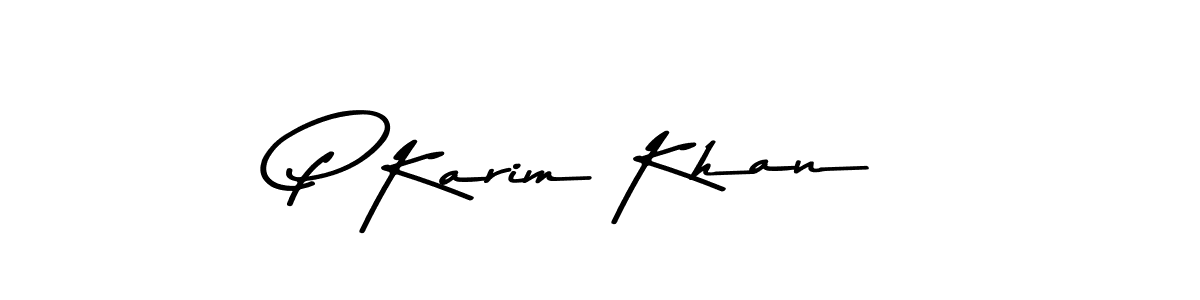 You should practise on your own different ways (Asem Kandis PERSONAL USE) to write your name (P Karim Khan) in signature. don't let someone else do it for you. P Karim Khan signature style 9 images and pictures png