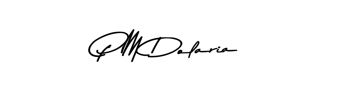 Once you've used our free online signature maker to create your best signature Asem Kandis PERSONAL USE style, it's time to enjoy all of the benefits that P M Dolaria name signing documents. P M Dolaria signature style 9 images and pictures png