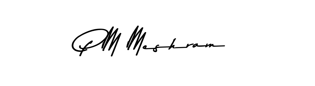 if you are searching for the best signature style for your name P M Meshram. so please give up your signature search. here we have designed multiple signature styles  using Asem Kandis PERSONAL USE. P M Meshram signature style 9 images and pictures png