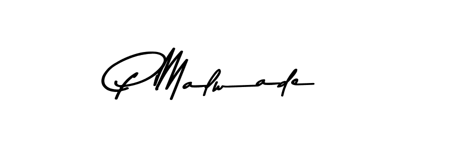 P Malwade stylish signature style. Best Handwritten Sign (Asem Kandis PERSONAL USE) for my name. Handwritten Signature Collection Ideas for my name P Malwade. P Malwade signature style 9 images and pictures png