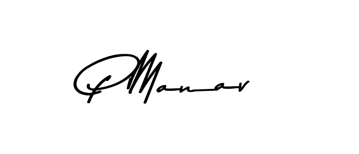 Design your own signature with our free online signature maker. With this signature software, you can create a handwritten (Asem Kandis PERSONAL USE) signature for name P Manav. P Manav signature style 9 images and pictures png