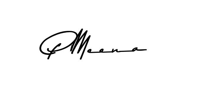 Create a beautiful signature design for name P Meena. With this signature (Asem Kandis PERSONAL USE) fonts, you can make a handwritten signature for free. P Meena signature style 9 images and pictures png