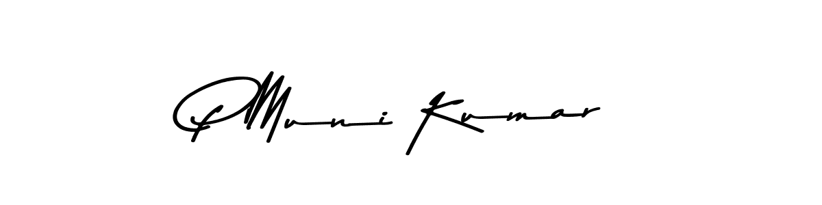 How to make P Muni Kumar name signature. Use Asem Kandis PERSONAL USE style for creating short signs online. This is the latest handwritten sign. P Muni Kumar signature style 9 images and pictures png