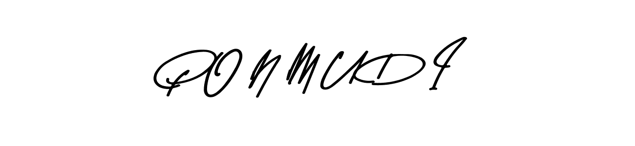 Make a beautiful signature design for name P O N M U D I. Use this online signature maker to create a handwritten signature for free. P O N M U D I signature style 9 images and pictures png