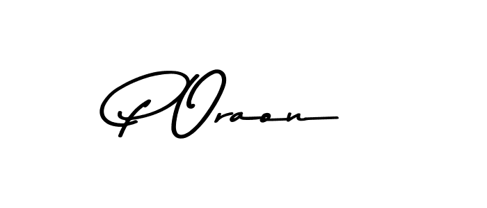 Use a signature maker to create a handwritten signature online. With this signature software, you can design (Asem Kandis PERSONAL USE) your own signature for name P Oraon. P Oraon signature style 9 images and pictures png