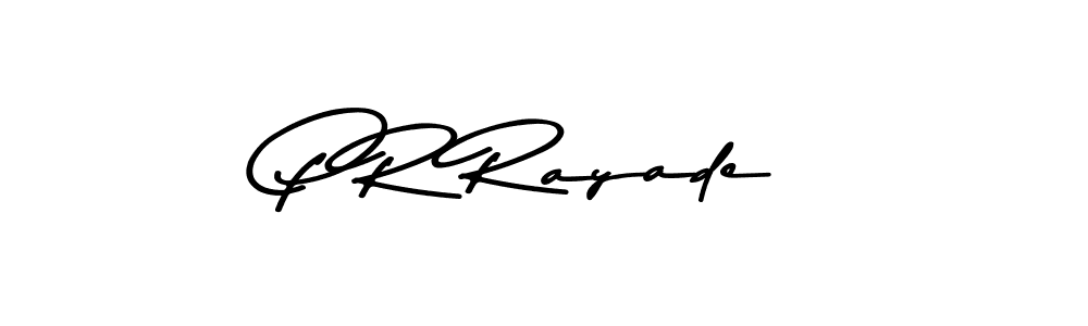 P R Rayade stylish signature style. Best Handwritten Sign (Asem Kandis PERSONAL USE) for my name. Handwritten Signature Collection Ideas for my name P R Rayade. P R Rayade signature style 9 images and pictures png