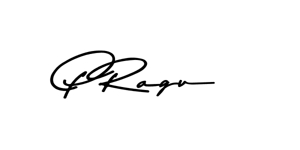How to make P Ragu signature? Asem Kandis PERSONAL USE is a professional autograph style. Create handwritten signature for P Ragu name. P Ragu signature style 9 images and pictures png