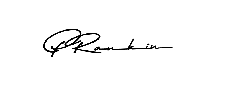 Similarly Asem Kandis PERSONAL USE is the best handwritten signature design. Signature creator online .You can use it as an online autograph creator for name P Rankin. P Rankin signature style 9 images and pictures png