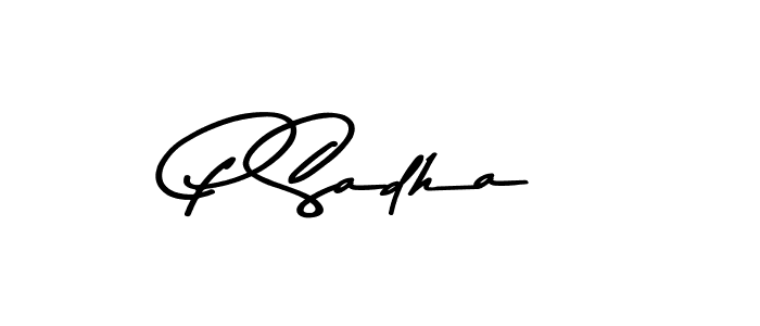 Make a beautiful signature design for name P Sadha. With this signature (Asem Kandis PERSONAL USE) style, you can create a handwritten signature for free. P Sadha signature style 9 images and pictures png