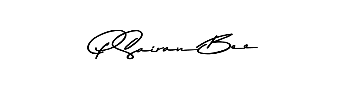 if you are searching for the best signature style for your name P Sairan Bee. so please give up your signature search. here we have designed multiple signature styles  using Asem Kandis PERSONAL USE. P Sairan Bee signature style 9 images and pictures png