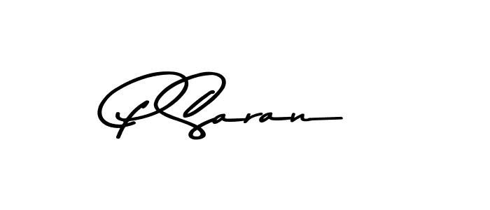 Use a signature maker to create a handwritten signature online. With this signature software, you can design (Asem Kandis PERSONAL USE) your own signature for name P Saran. P Saran signature style 9 images and pictures png