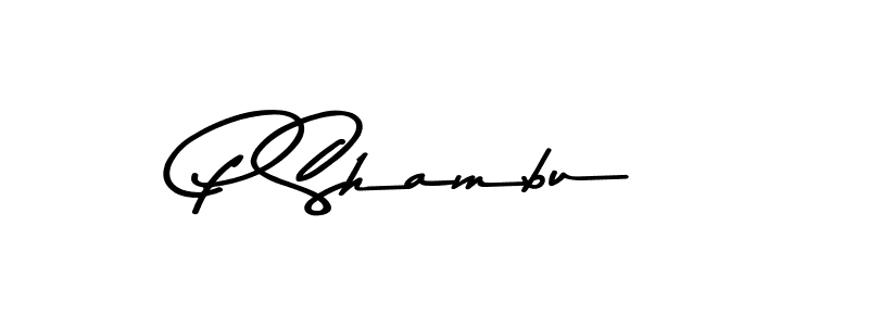 Design your own signature with our free online signature maker. With this signature software, you can create a handwritten (Asem Kandis PERSONAL USE) signature for name P Shambu. P Shambu signature style 9 images and pictures png