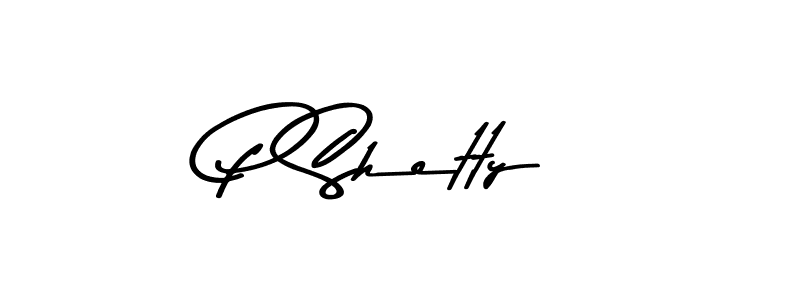 Use a signature maker to create a handwritten signature online. With this signature software, you can design (Asem Kandis PERSONAL USE) your own signature for name P Shetty. P Shetty signature style 9 images and pictures png