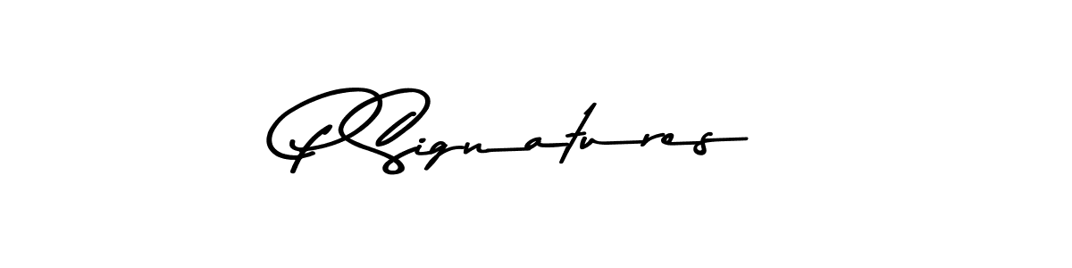 You should practise on your own different ways (Asem Kandis PERSONAL USE) to write your name (P Signatures) in signature. don't let someone else do it for you. P Signatures signature style 9 images and pictures png