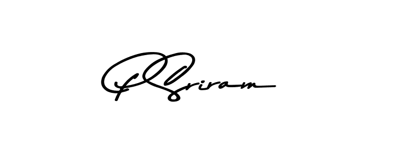 P Sriram stylish signature style. Best Handwritten Sign (Asem Kandis PERSONAL USE) for my name. Handwritten Signature Collection Ideas for my name P Sriram. P Sriram signature style 9 images and pictures png