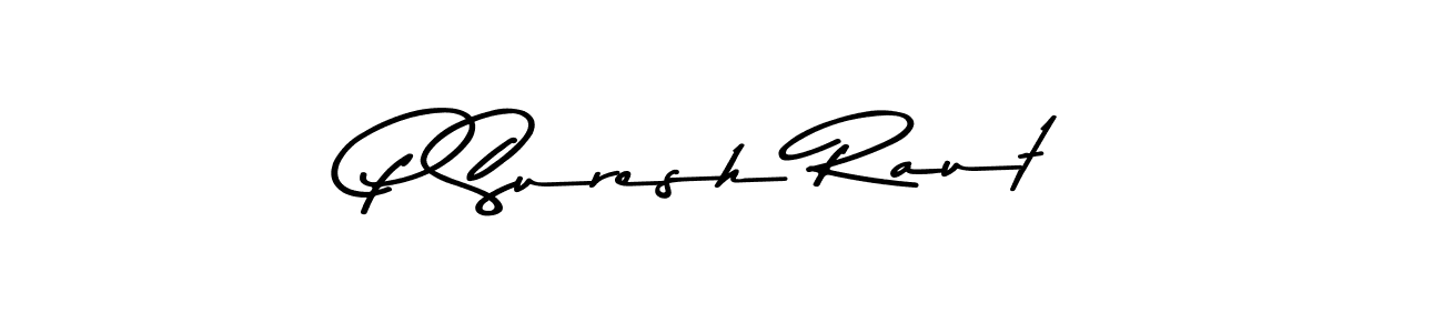 How to make P Suresh Raut name signature. Use Asem Kandis PERSONAL USE style for creating short signs online. This is the latest handwritten sign. P Suresh Raut signature style 9 images and pictures png