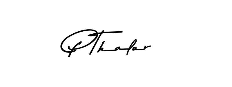 Create a beautiful signature design for name P Thalor. With this signature (Asem Kandis PERSONAL USE) fonts, you can make a handwritten signature for free. P Thalor signature style 9 images and pictures png