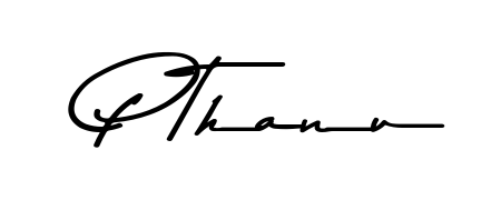Asem Kandis PERSONAL USE is a professional signature style that is perfect for those who want to add a touch of class to their signature. Get P Thanu name fancy signature for free. P Thanu signature style 9 images and pictures png
