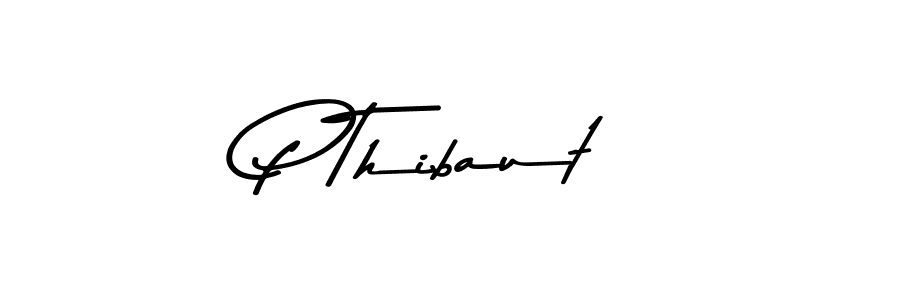 Create a beautiful signature design for name P Thibaut. With this signature (Asem Kandis PERSONAL USE) fonts, you can make a handwritten signature for free. P Thibaut signature style 9 images and pictures png