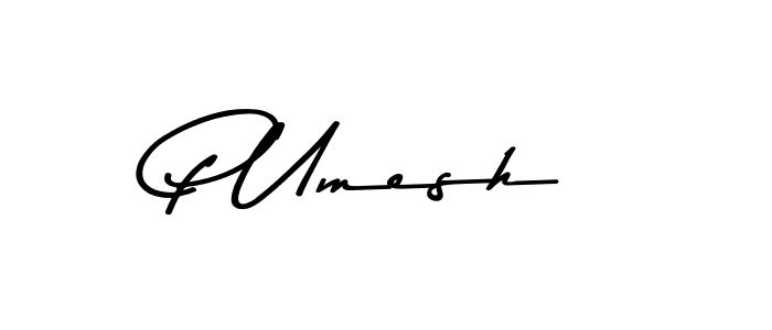 Once you've used our free online signature maker to create your best signature Asem Kandis PERSONAL USE style, it's time to enjoy all of the benefits that P Umesh name signing documents. P Umesh signature style 9 images and pictures png