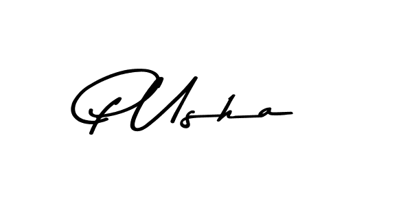 P Usha stylish signature style. Best Handwritten Sign (Asem Kandis PERSONAL USE) for my name. Handwritten Signature Collection Ideas for my name P Usha. P Usha signature style 9 images and pictures png