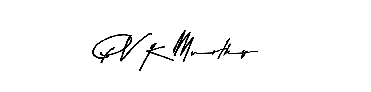P V K Murthy stylish signature style. Best Handwritten Sign (Asem Kandis PERSONAL USE) for my name. Handwritten Signature Collection Ideas for my name P V K Murthy. P V K Murthy signature style 9 images and pictures png