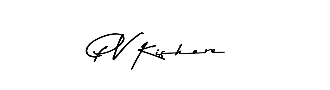 You should practise on your own different ways (Asem Kandis PERSONAL USE) to write your name (P V Kishore) in signature. don't let someone else do it for you. P V Kishore signature style 9 images and pictures png
