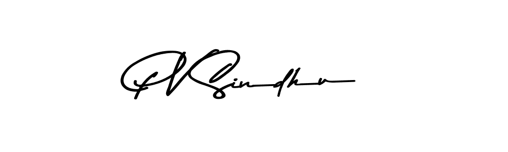 Also You can easily find your signature by using the search form. We will create P V Sindhu name handwritten signature images for you free of cost using Asem Kandis PERSONAL USE sign style. P V Sindhu signature style 9 images and pictures png