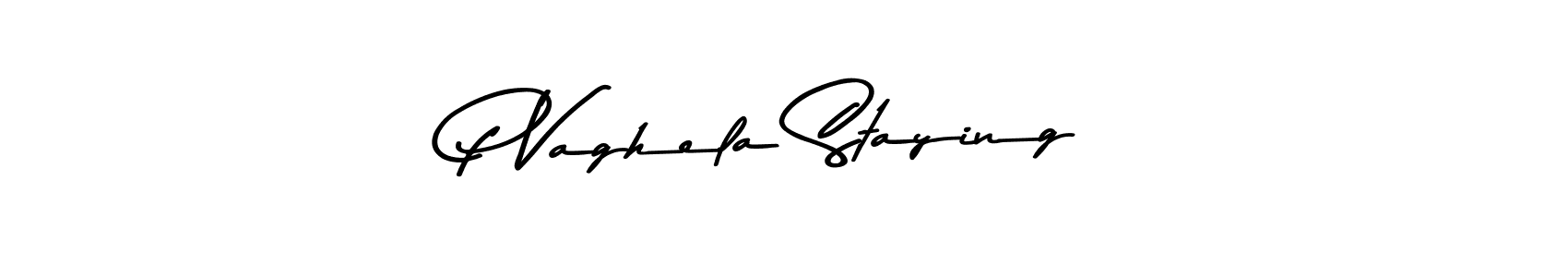 Make a beautiful signature design for name P Vaghela Staying. Use this online signature maker to create a handwritten signature for free. P Vaghela Staying signature style 9 images and pictures png