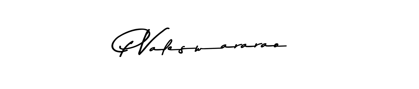 Make a beautiful signature design for name P Valeswararao. With this signature (Asem Kandis PERSONAL USE) style, you can create a handwritten signature for free. P Valeswararao signature style 9 images and pictures png