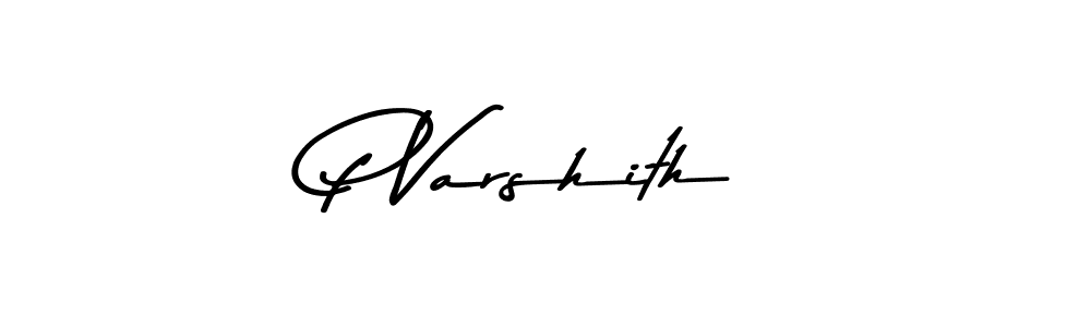 Make a beautiful signature design for name P Varshith. With this signature (Asem Kandis PERSONAL USE) style, you can create a handwritten signature for free. P Varshith signature style 9 images and pictures png