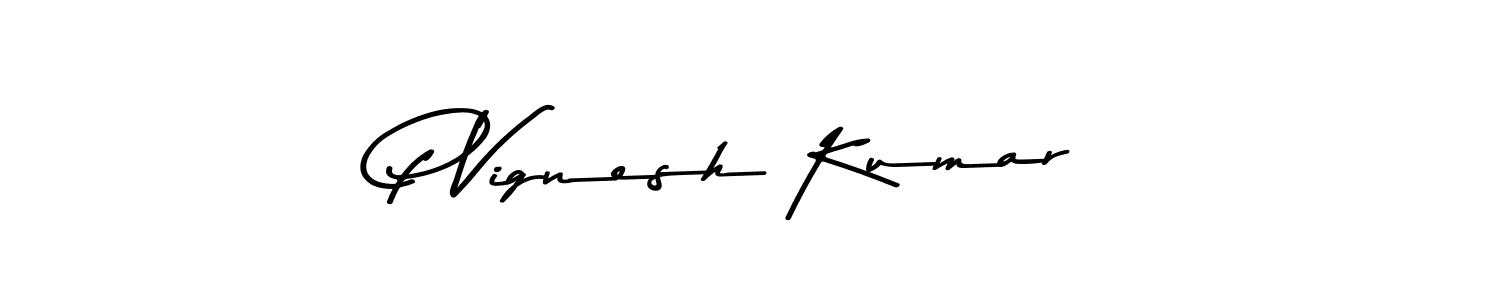 Check out images of Autograph of P Vignesh Kumar name. Actor P Vignesh Kumar Signature Style. Asem Kandis PERSONAL USE is a professional sign style online. P Vignesh Kumar signature style 9 images and pictures png